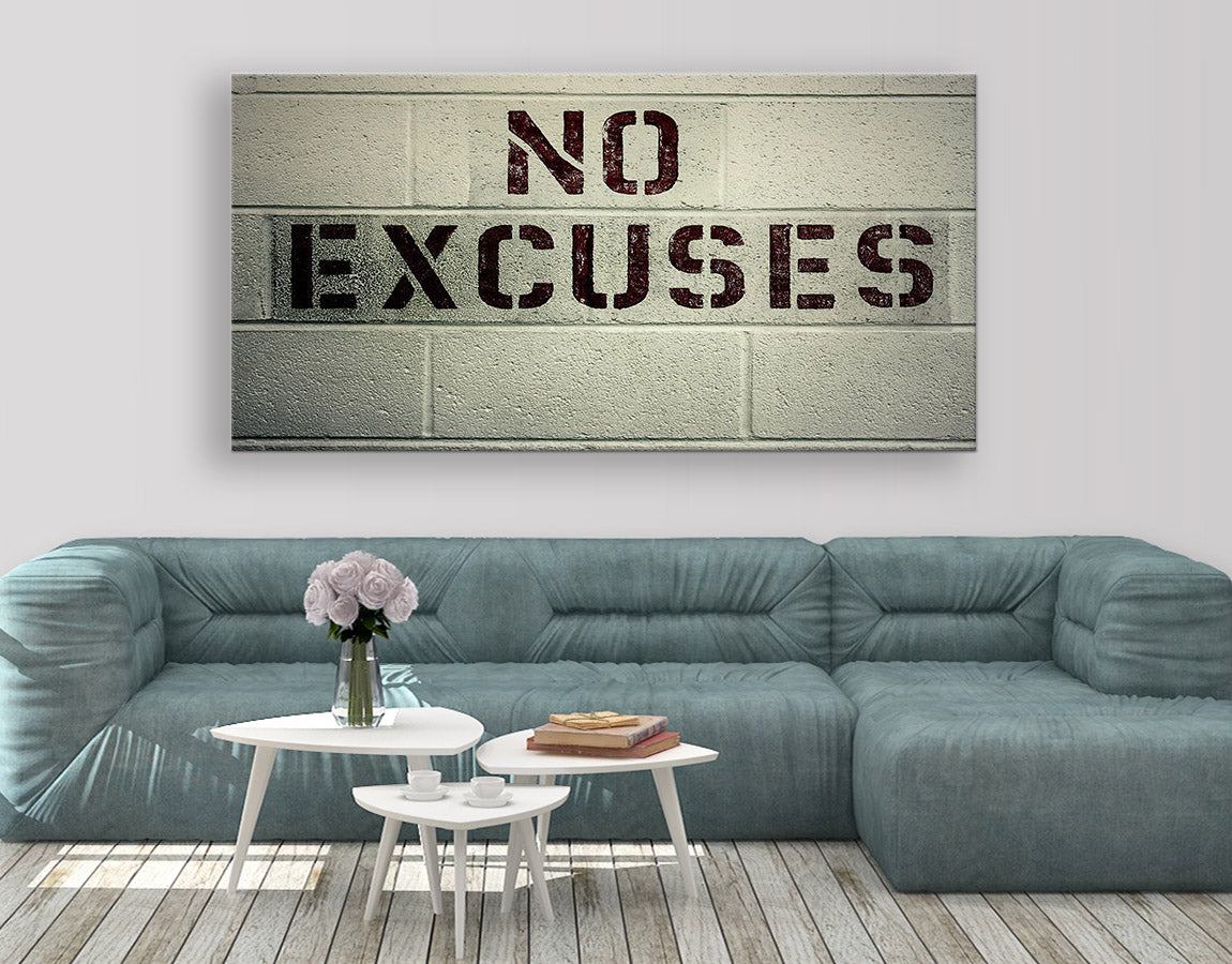 No excuses