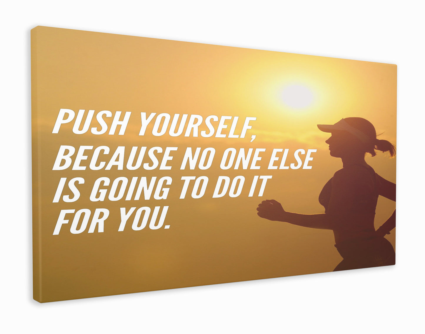 Push yourself